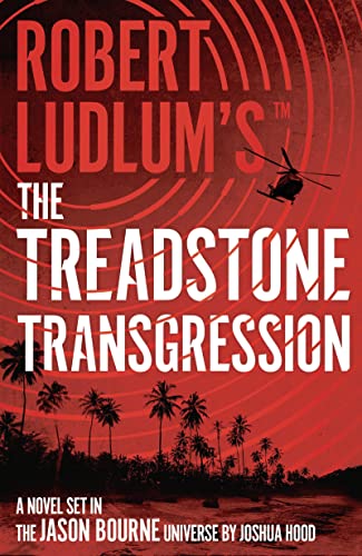 Robert Ludlum's the Treadstone Transgression von Head of Zeus